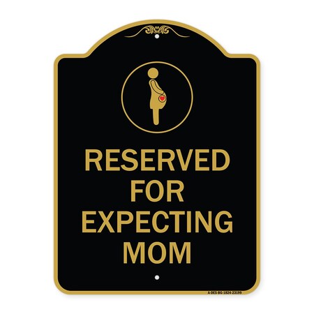 Signmission Reserved for Expecting Mom W/ Graphic, Black & Gold Aluminum Sign, 24" L, 18" H, BG-1824-23199 A-DES-BG-1824-23199